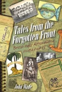 Book Cover for Tales from the Forgotten Front by John Wade