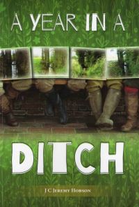 Book Cover for A Year in a Ditch by J C Jeremy Hobson