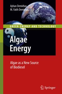 Book Cover for Algae Energy by Ayhan Demirbas, M Fatih Demirbas