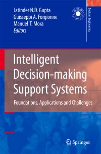 Book Cover for Intelligent Decision-Making Support Systems by Jatinder ND Gupta, Guisseppi A Forgionne, Manuel Mora T