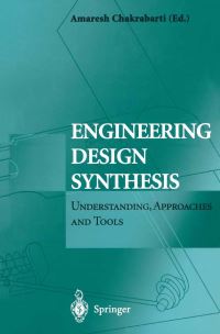 Book Cover for Engineering Design Synthesis by Amaresh Chakrabarti