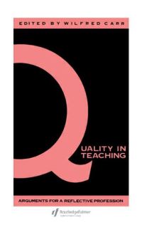 Book Cover for Quality In Teaching by Wilfred Carr