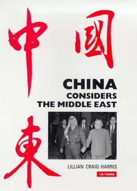Book Cover for China Considers the Middle East by Lillian Craig Harris