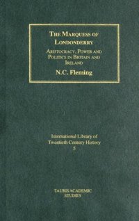 Book Cover for The Marquess of Londonderry by N C Fleming