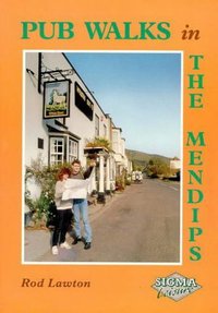 Book Cover for Pub Walks in the Mendips by Rod Lawton