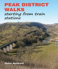 Book Cover for Peak District Walks by Peter Naldrett