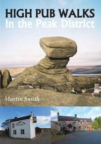 Book Cover for High Pub Walks in the Peak District by Martin Smith