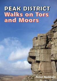 Book Cover for Peak District Walks on Tors and Moors by Peter Naldrett