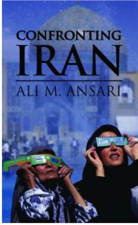 Book Cover for Confronting Iran by Ali M Ansari