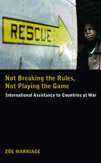 Book Cover for Not Breaking the Rules, Not Playing the Game by Zoë Marriage