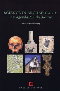 Book Cover for Science in Archaeology by Justine Bayley, English Heritage