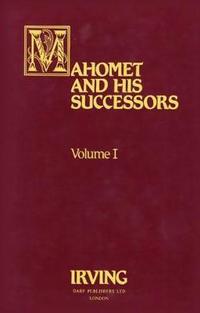 Book Cover for Mahomet and His Successors by Washington Irving