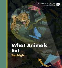 Book Cover for What Animals Eat? by Sylvaine Peyrols, Claude Delafosse, Gallimard Jeunesse Publisher