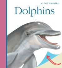 Book Cover for Dolphins by Sylvaine Peyrols, Gallimard Jeunesse Publisher
