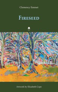 Book Cover for Fireseed by Clemency Emmet