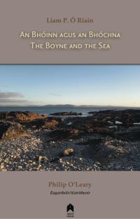 Book Cover for An Bhoinn Agus an Bhochna / The Boyne and the Sea by Liam P Ó Riain