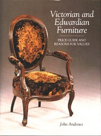 Book Cover for Victorian and Edwardian Furniture by John Andrews