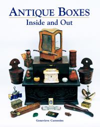 Book Cover for Antique Boxes by Genevieve E Cummins, Antique Collectors Club