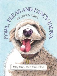 Book Cover for Fowl, Fleas and Fancy Fauna by Simon Drew