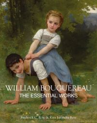 Book Cover for William Bouguereau by Frederick C Ross, Kara Lysandra Ross, William Adolphe Bouguereau