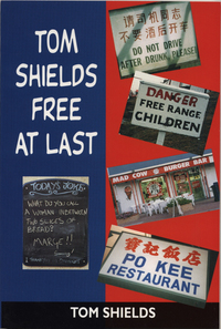 Book Cover for Tom Shields, Free at Last by Tom Shields