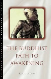 Book Cover for The Buddhist Path to Awakening by Rupert Gethin