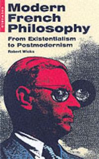 Book Cover for Modern French Philosophy by Robert Wicks