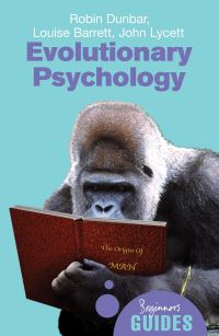 Book Cover for Evolutionary Psychology by R I M Dunbar, Louise Barrett, John Lycett