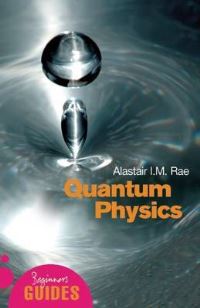 Book Cover for Quantum Physics by Alastair I M Rae