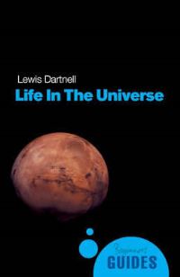 Book Cover for Life in the Universe by Lewis Dartnell