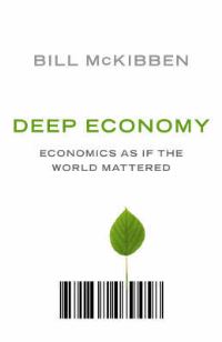 Book Cover for Deep Economy by Bill McKibben