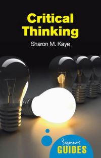 Book Cover for Critical Thinking by Sharon M Kaye