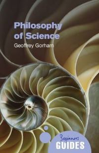 Book Cover for Philosophy of Science by Geoffrey Gorham