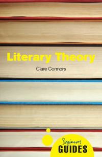 Book Cover for Literary Theory by Clare Connors