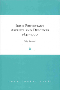 Book Cover for Irish Protestant Ascents and Descents, 1641-1770 by T C Barnard