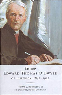 Book Cover for Bishop Edward Thomas O'Dwyer of Limerick, 1842-1917 by Thomas J Morrissey