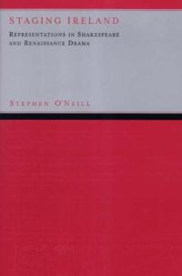 Book Cover for Staging Ireland by Stephen ONeill