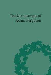 Book Cover for The Manuscripts of Adam Ferguson by Adam Ferguson, Vincenzo Merolle