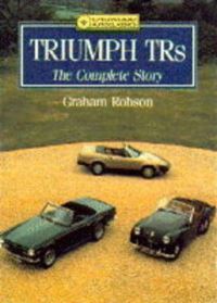 Book Cover for Triumph TRs by Graham Robson
