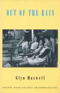 Book Cover for Out of the Rain by Glyn Maxwell