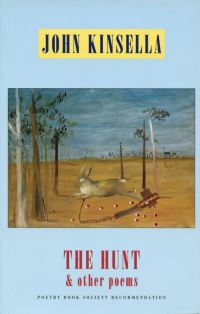 Book Cover for The Hunt & Other Poems by John Kinsella