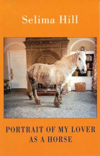 Book Cover for Portrait of My Lover as a Horse by Selima Hill
