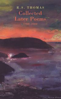 Book Cover for Collected Later Poems, 1988-2000 by R. S. Thomas