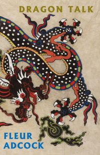 Book Cover for Dragon Talk by Fleur Adcock