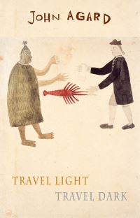 Book Cover for Travel Light Travel Dark by John Agard
