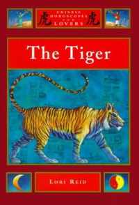 Book Cover for The Tiger by Lori Reid