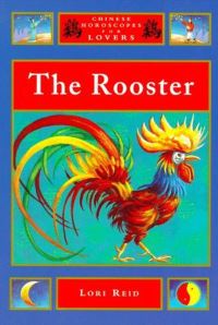 Book Cover for The Rooster by Lori Reid