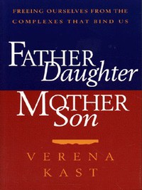 Book Cover for Father-Daughter, Mother-Son by Verena Kast