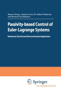 Book Cover for Passivity-Based Control of Euler-Lagrange Systems by Romeo Ortega