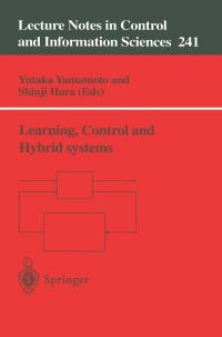 Book Cover for Learning, Control and Hybrid Systems by Bruce A Francis, M Vidyasagar, Yutaka Yamamoto, Shinji Hara